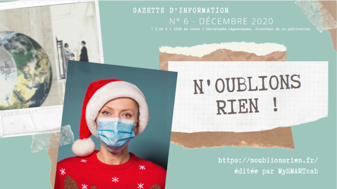 Covid19 - Pour bien commencer l'année, nous vous proposons de découvrir GRATUITEMENT le dernier numéro de la gazette "Noublions rien !" Covid19 - Pour bien commencer l'année, nous vous proposons de découvrir GRATUITEMENT le dernier numéro de la gazette "Noublions rien !"