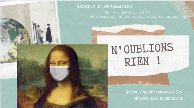 #Covid19 - NOUBLIONSRIEN : la gazette n° 9 Mars 2021 est sortie #Covid19 - NOUBLIONSRIEN : la gazette n° 9 Mars 2021 est sortie