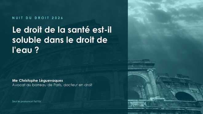Le droit de la santé est-il soluble dans le droit de l'eau ?
