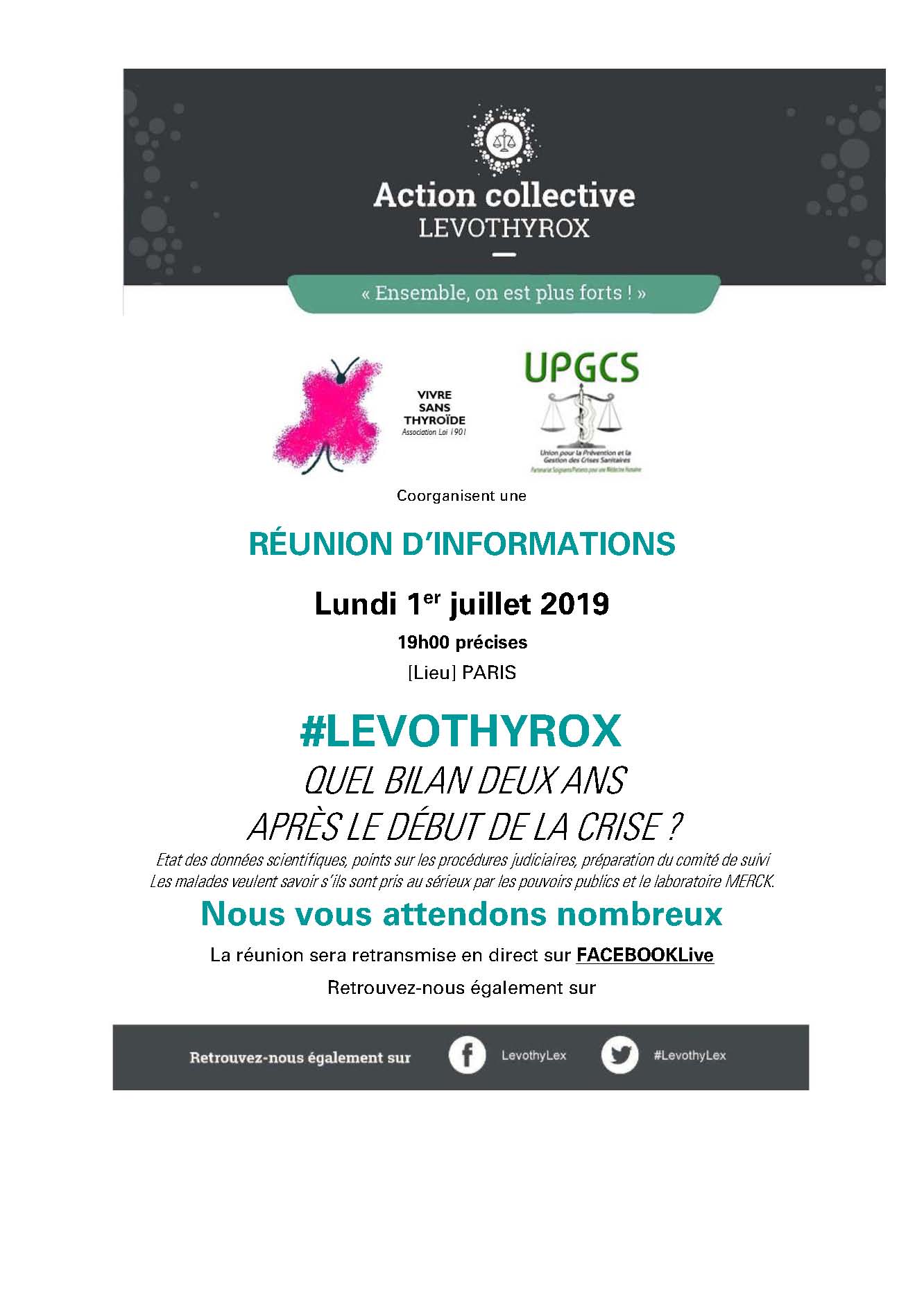 #LEVOTHYROX - RDV le lundi 1er juillet 2019 à 19h00 pour une GRANDE REUNION D'INFORMATIONS