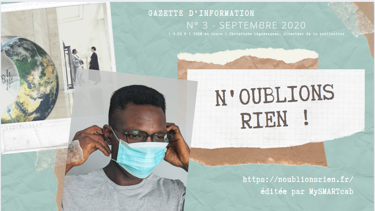 Covid19 : Le n° 3 de la Gazette est sorti ! Covid19 : Le n° 3 de la Gazette est sorti !