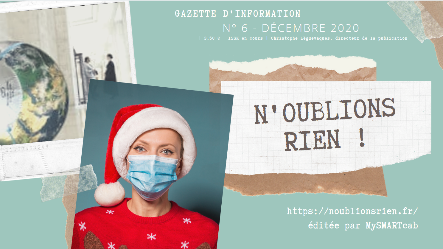 Covid19 - Pour bien commencer l'année, nous vous proposons de découvrir GRATUITEMENT le dernier numéro de la gazette "Noublions rien !"