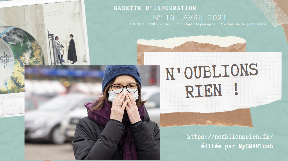 Covid19 - La Gazette n° 10 (avril 2021) est sortie (avec un peu de retard)