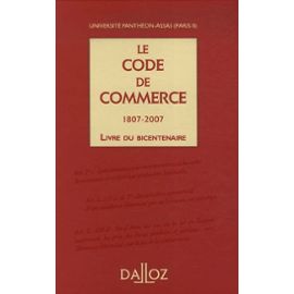 Intervention lors du colloque "Bicentenaire du Code de commerce" 1807-2007