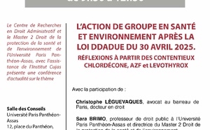 L'ACTION DE GROUPE EN SANTÉ ET ENVIRONNEMENT APRÈS LA LOI DDADUE DU 30 AVRIL 2025.