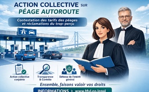 Péage autoroute : tout savoir (ou presque) sur l'action collective ouverte le 2 avril 