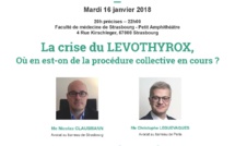 #LEVOTHYROX - Réunion d'informations à #Strasbourg -  mardi 16 janvier 2018