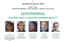 #LEVOTHYROX - Que faire face à une crise sanitaire grave ? Réunion-débat Vendredi 26 janvier 2018 #Paris